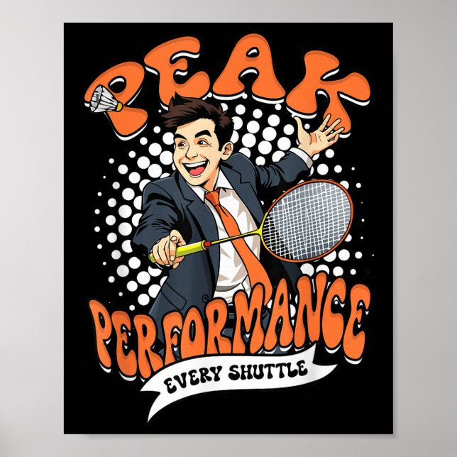 Poster Badminton Peak Performance Every Shuttle  (Frente)