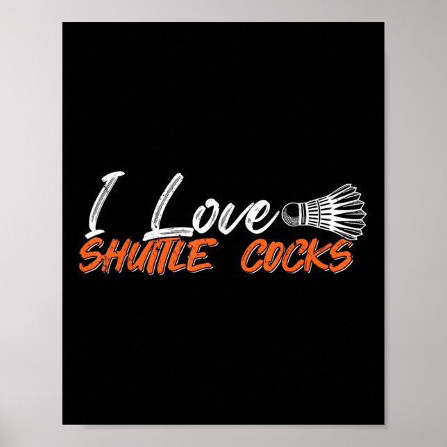 Poster Badminton Player Love Game I Love Shuttle S  (Frente)