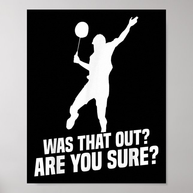 Poster Badminton Player You Sure Shuttle Player Badminton (Frente)
