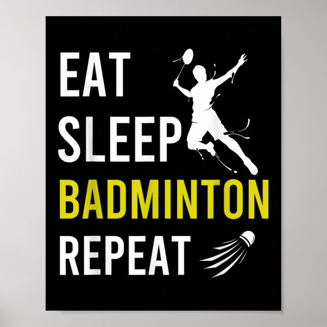 Poster Badminton Shuttle Coma O Sono Repetir Badminton Tr (Frente)