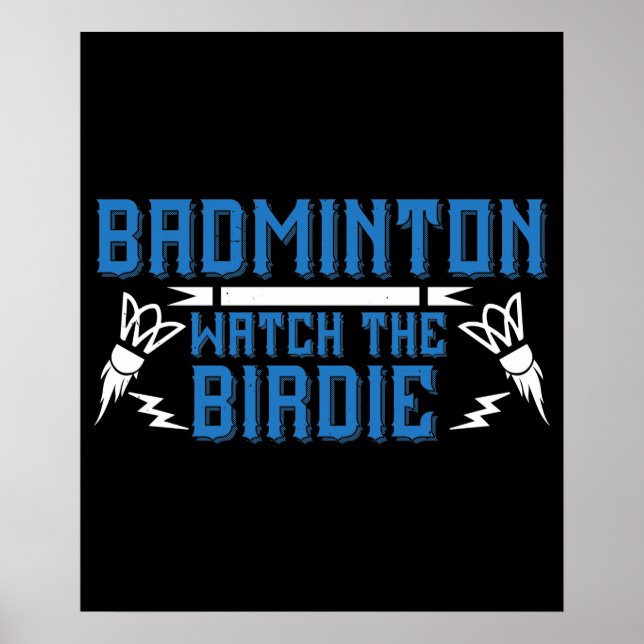 Poster Badminton - Veja o Birdie (Frente)