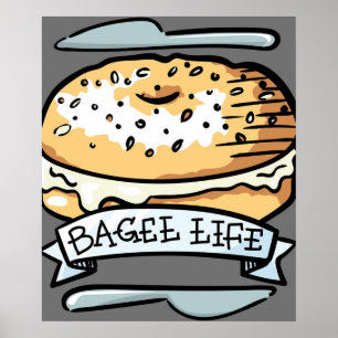 Poster Bagel Life Tudo Bagas é tudo para mim