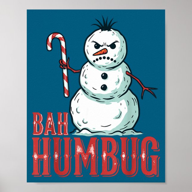 Poster Bah Humbug Santa Hat Angry Snowman Sarcastic Chris (Frente)