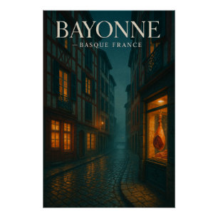 Pôster Baiona — País Basco Francês