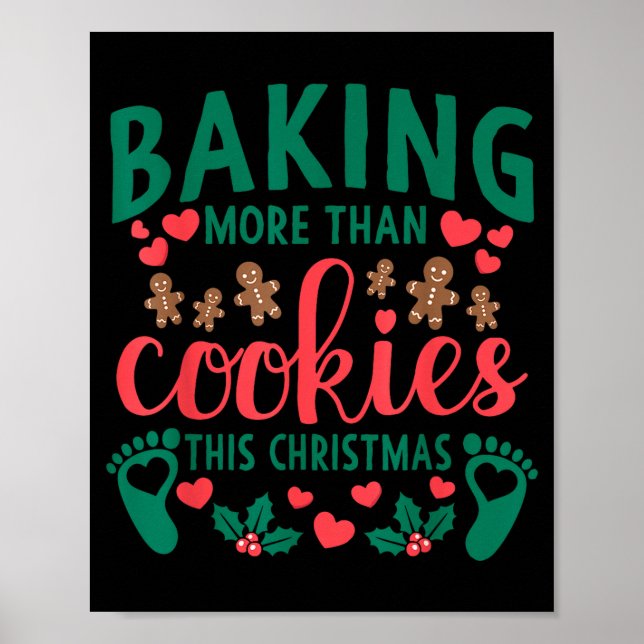 Poster Baking More Than Cookies This Christmas Pregnant M (Frente)
