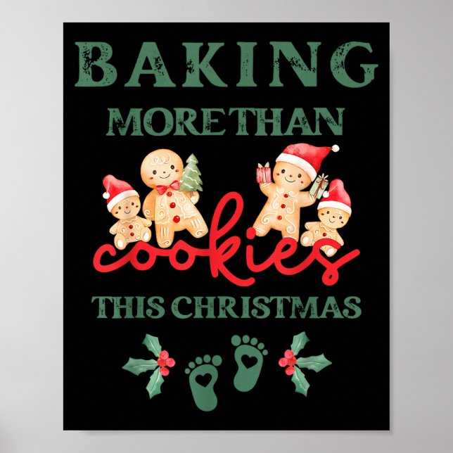 Poster Baking More Than Cookies This Christmas Pregnant M (Frente)