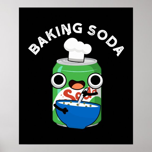 Poster Baking Soda Engraçado Soda Pop Pun Dark BG (Frente)