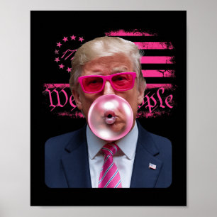 Poster Bala de Goma Trump Rosa 4 de Julho Bandeira Americ