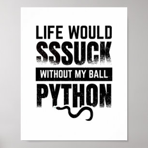 Poster Ball Python   Cobra Pet Reptile Gift