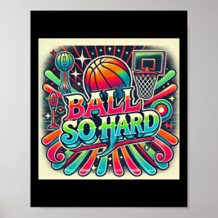 Poster Ball So Duro