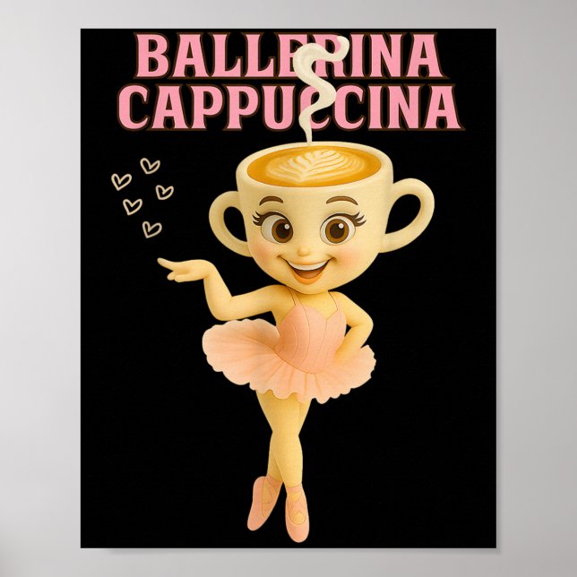 Poster Ballerina Cappuccina Italiano Brainrot Memória Cri (Frente)