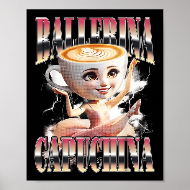 Poster Ballerina Capuchina Funny Italiana Brainrot Memu H (Frente)