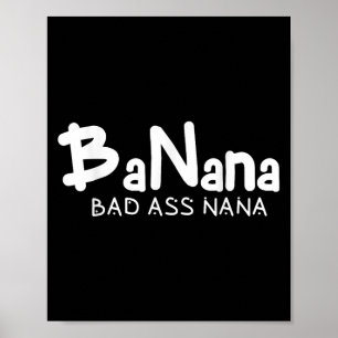 Poster Banana Nana Ruim Avó Engraçada Mãe Família Citação