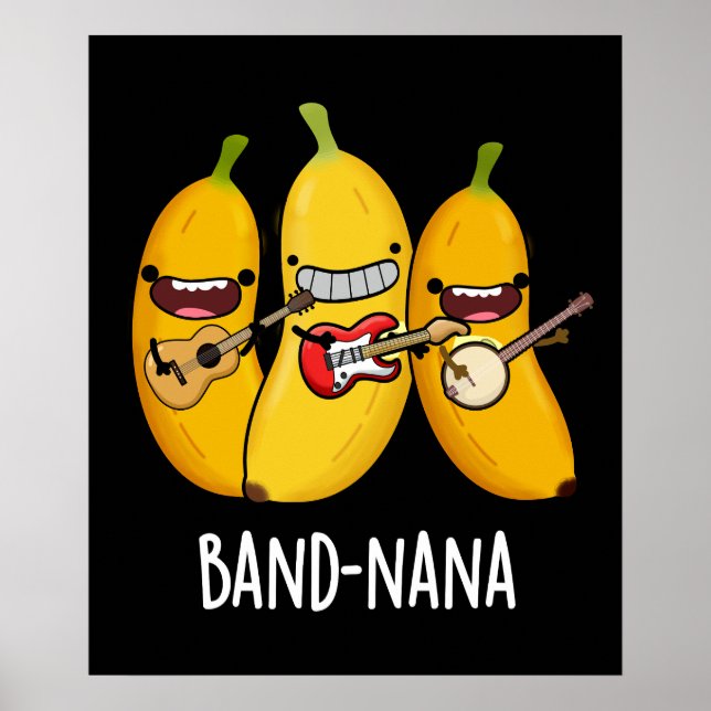 Poster Banda Nana Funny Fruta Banana Pun Dark BG (Frente)