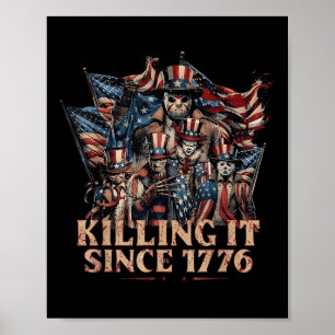 Poster Bandeira da América Matando desde 1776 4 de Julho