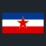 Pôster Bandeira da Jugoslávia (1945-1992)<br><div class="desc">Bandeira Nacional da República Federal Socialista da Jugoslávia (1945-1992).</div>