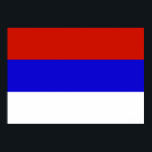 Pôster Bandeira da Sérvia<br><div class="desc">Bandeira da Sérvia. Sinalizador Sérvia de Qualidade do excelente. Temos outros produtos de presente da Sérvia,  camisas da Sérvia com impressão tanto na frente como no verso,  canecas da Sérvia,  cartões da Sérvia e muito mais para a Sérvia</div>