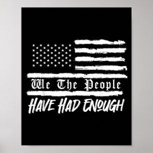 Poster Bandeira dos EUA nós o povo estamos fartos