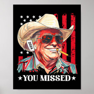 Poster Bandeira dos EUA Trump Cowboy Ocidental Você Perde