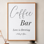 Poster Bar de Café Preto Branco Casamento Chá de Noiva<br><div class="desc">Pôster de Bar de Café em Preto e Branco para Chá de Noiva/Casamento em elegante letra caligráfica. Este produto faz parte de uma coleção, por favor, confira nossa coleção na loja abaixo para encontrar itens correspondentes.</div>