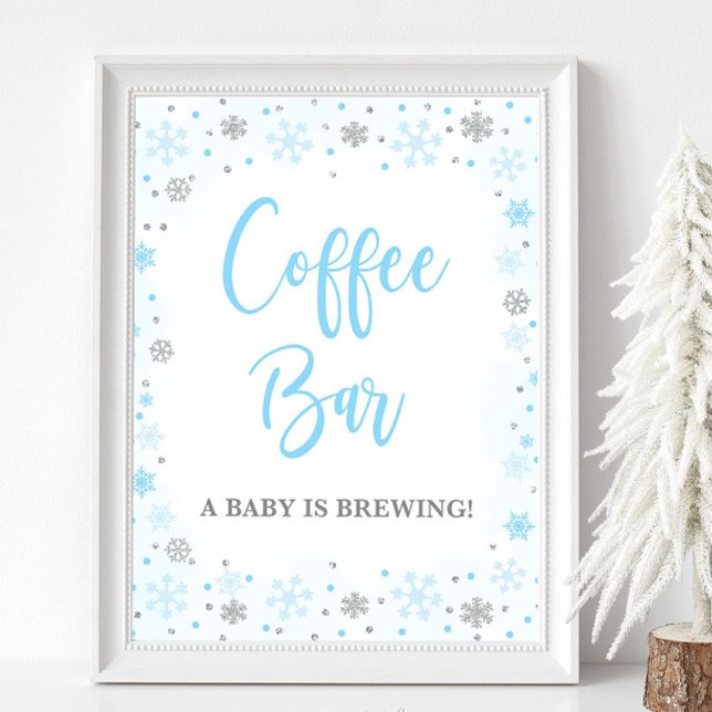 Poster Bar de café Sinal azul de inverno e Chá de fraldas (Coffee Bar A Baby is Brewing Winter Blue Baby Shower Sign, Blue & Silver Glitter Snowflakes)