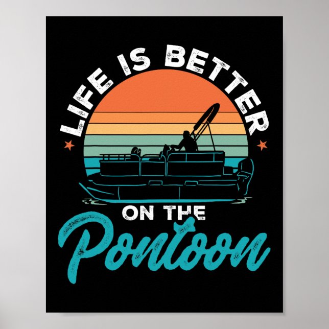 Poster Barco de Pontoons A Vida É Melhor No Pontoon (Frente)