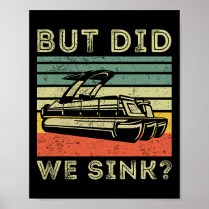 Poster Barco Mas Afundamos Camisa Divertida de Capitão de