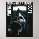 Poster barcos-tubarões mandíbulas deco-art "precisamos de<br><div class="desc">barcos-tubarões mandíbulas deco-art "precisamos de um barco maior</div>