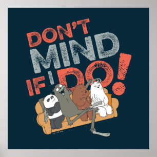 Poster Bare Bears & Charlie - Não se importa se eu fizer!