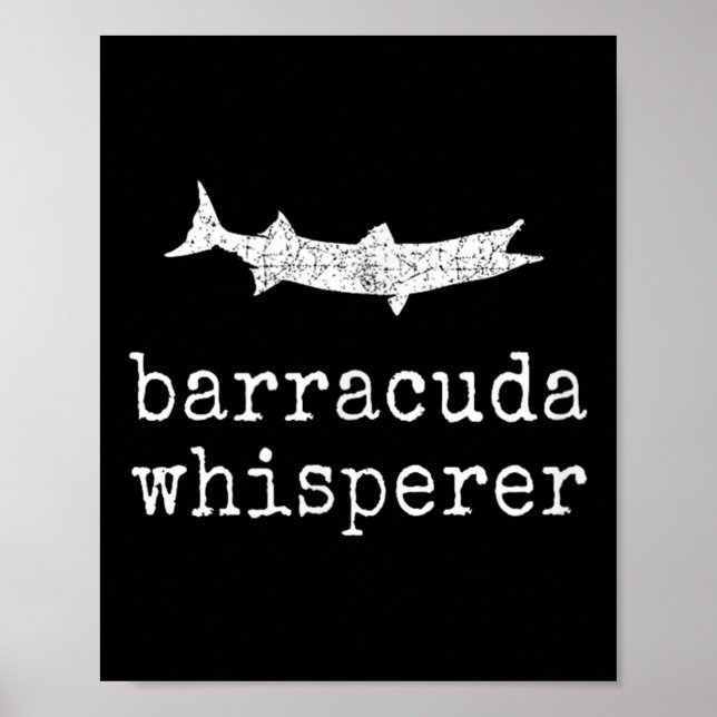 Poster Barracuda Whisperer Funny Barracuda Fishing  (Frente)