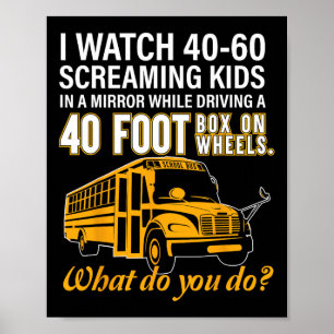Poster Barramento Motorista Observando Crianças Gritando 