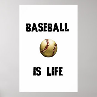 Pôster Baseball é LIfe