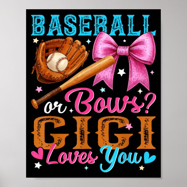 Poster Baseball Or Bows Gigi Loves You Gender Reveal Baby (Frente)