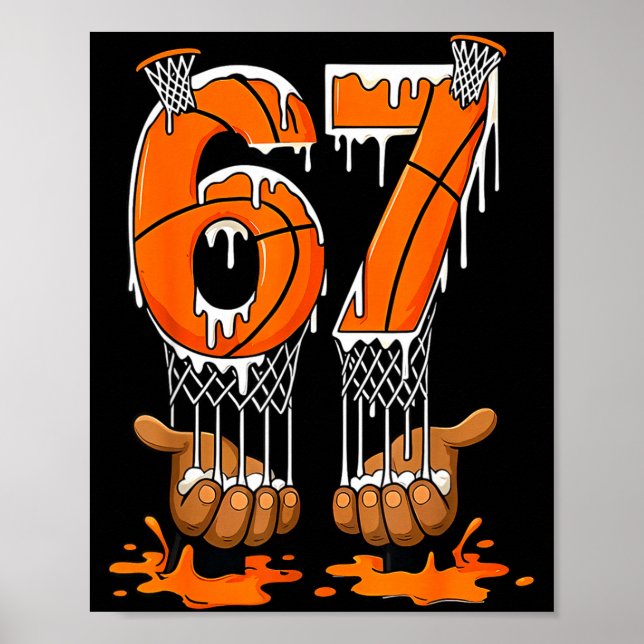 Poster Basketball 67 Six Seven Funny Gen Alpha Meme Drip  (Frente)