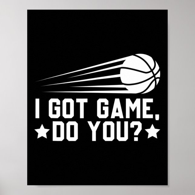 Poster Basquete Eu Tenho Jogo, Você (Frente)