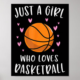 Poster Basquete Para Meninas Apenas Uma Menina Que Ama Ba