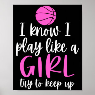 Poster Basquetebol Para Meninas Desculpe Eu Sei Que Eu Jo