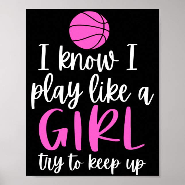 Poster Basquetebol Para Meninas Desculpe Eu Sei Que Eu Jo (Frente)