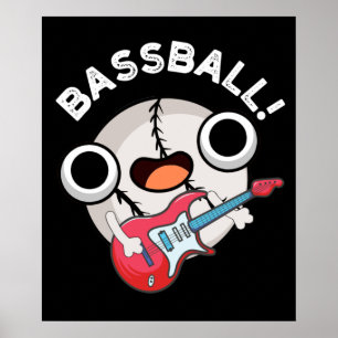 Poster Bass Bass Funny Baseball Bass Dark BG