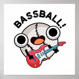 Poster Bass Funny Baseball Bass Guitarrista Pun