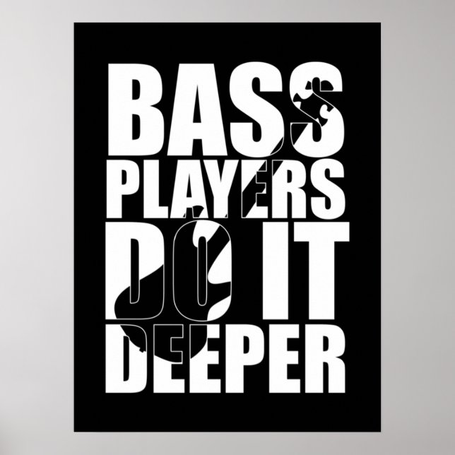 Poster Bass players do it deeper (Frente)