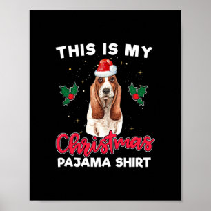 Poster basset hound christmas pajama papais noeis present