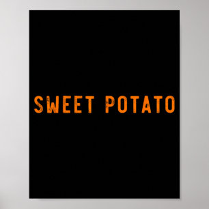 Poster Batata Doce Tipo de Batata Rude Engraçado Dia de A