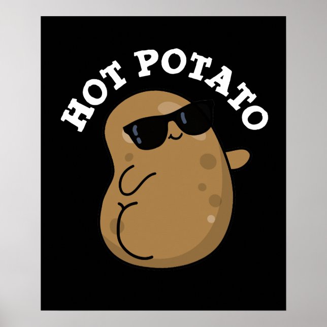 Poster Batata quente Engraçada Veggie Pun Dark BG (Frente)