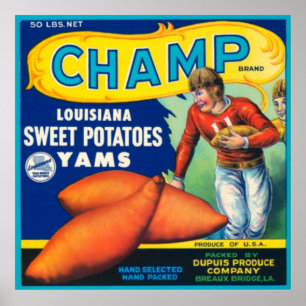 Pôster Batatas doces de Louisiana do campeão