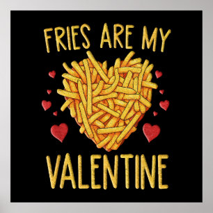 Poster Batatas Fritas São Meu Dia dos Namorados