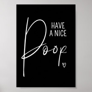 Poster Bathroom Decor tem um belo Poop Engraçada Cotação
