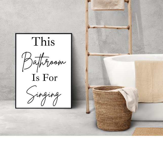 Poster Bathroom É Para Cantar Arte De Muro De Banheiro (Criador carregado)
