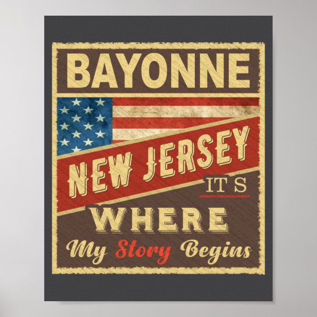 Poster Bayonne Nj Its Where My Story Begins _1  (Frente)