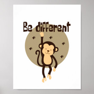 Poster Be Different Kawaii Brown Monkey Hanging On 